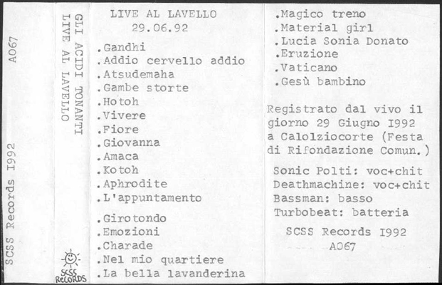a067 gli acidi tonanti: live al lavello 1992 a067 gli acidi tonanti: live al lavello 1992